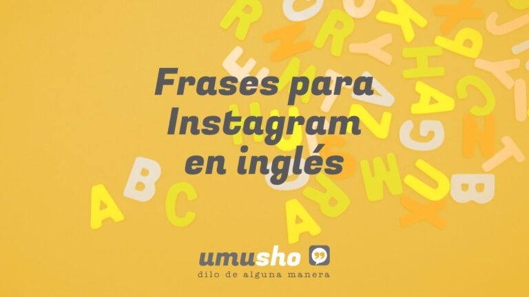 Frases para Instagram en inglés