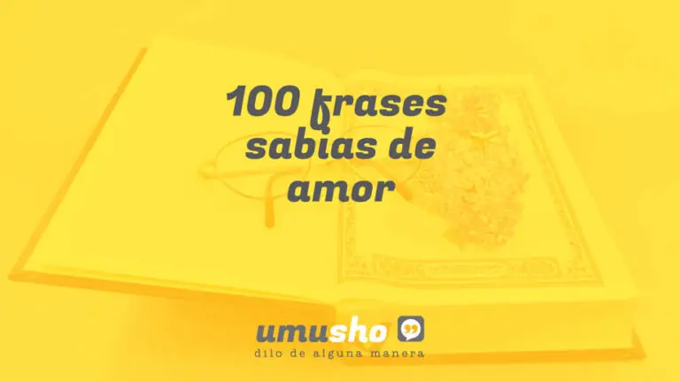 100 frases sabias de amor